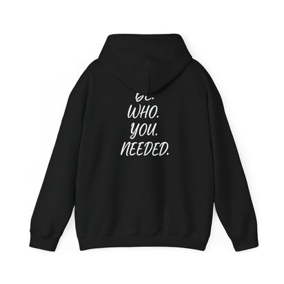 Smart Living - BE. WHO. YOU. NEEDED. Heavy Blend Hoodie
