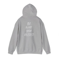 Smart Living - BE. WHO. YOU. NEEDED. Heavy Blend Hoodie