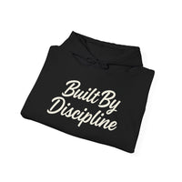 Built By Discipline Hoodie
