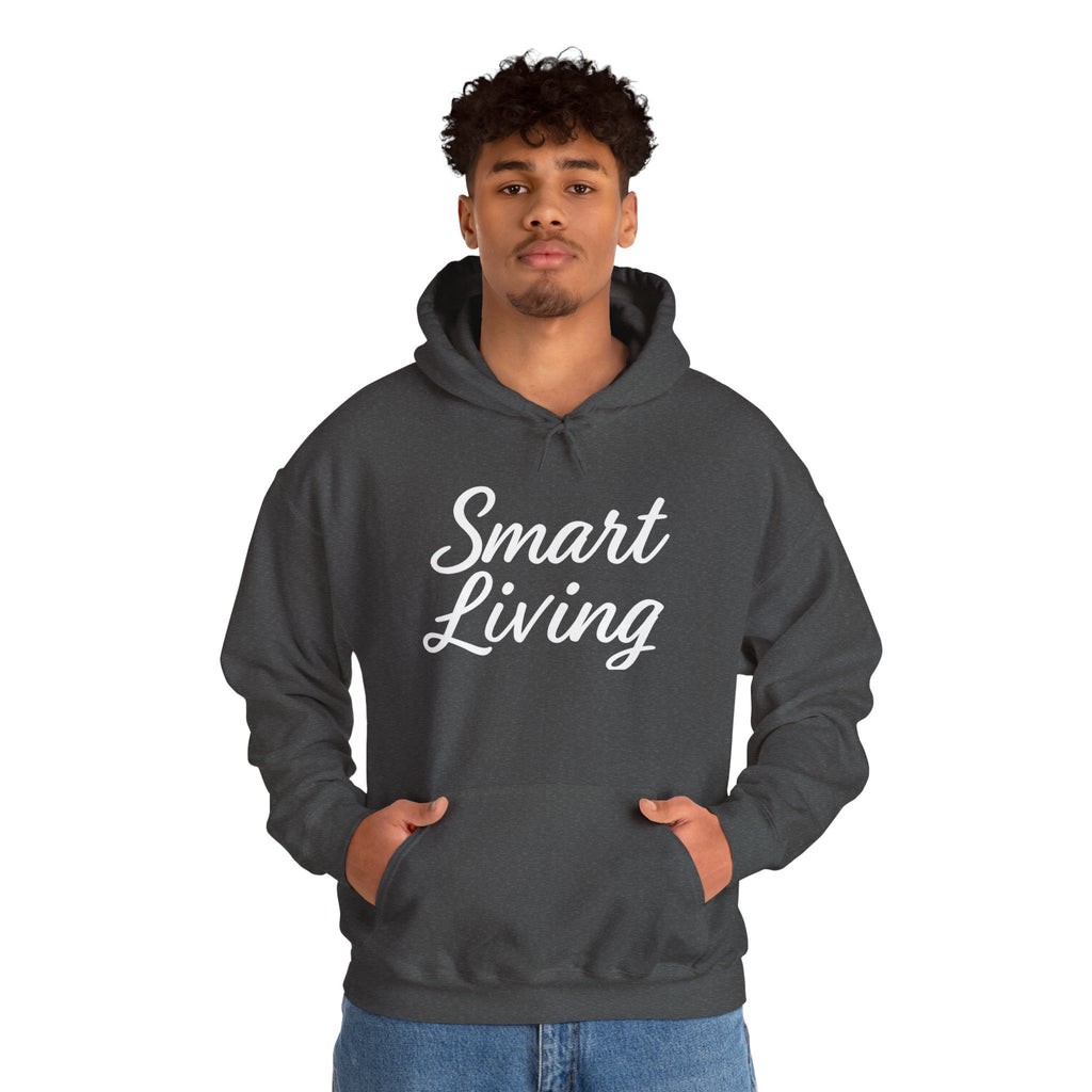 Smart Living - BE. WHO. YOU. NEEDED. Heavy Blend Hoodie