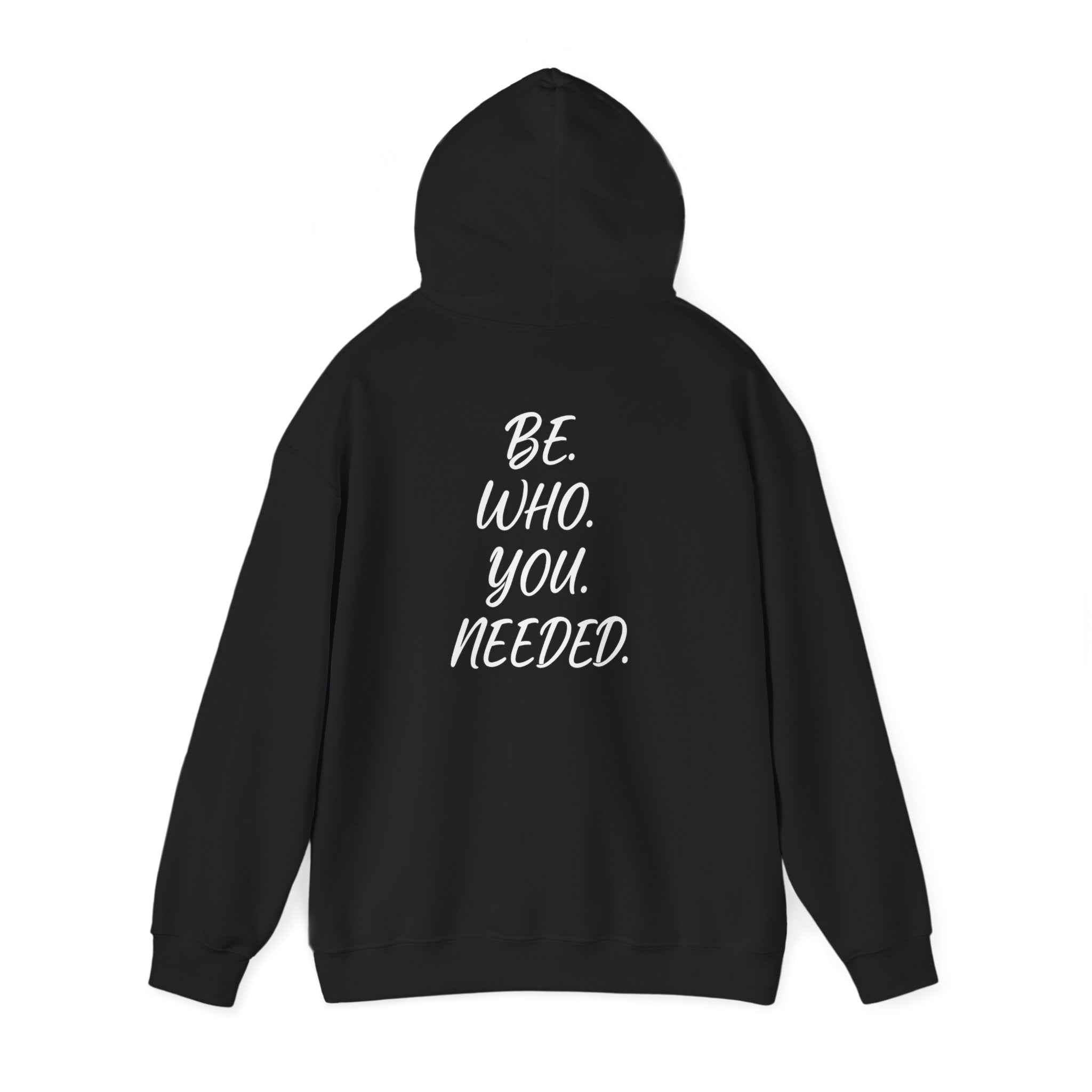 Smart Living - BE. WHO. YOU. NEEDED. Heavy Blend Hoodie