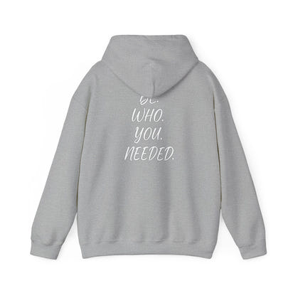 Smart Living - BE. WHO. YOU. NEEDED. Heavy Blend Hoodie