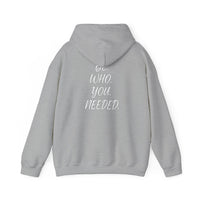 Smart Living - BE. WHO. YOU. NEEDED. Heavy Blend Hoodie