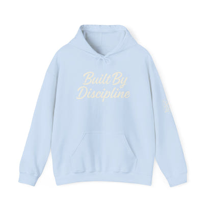Built By Discipline Hoodie
