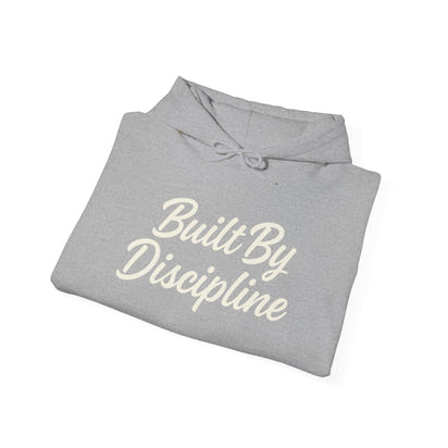 Built By Discipline Hoodie