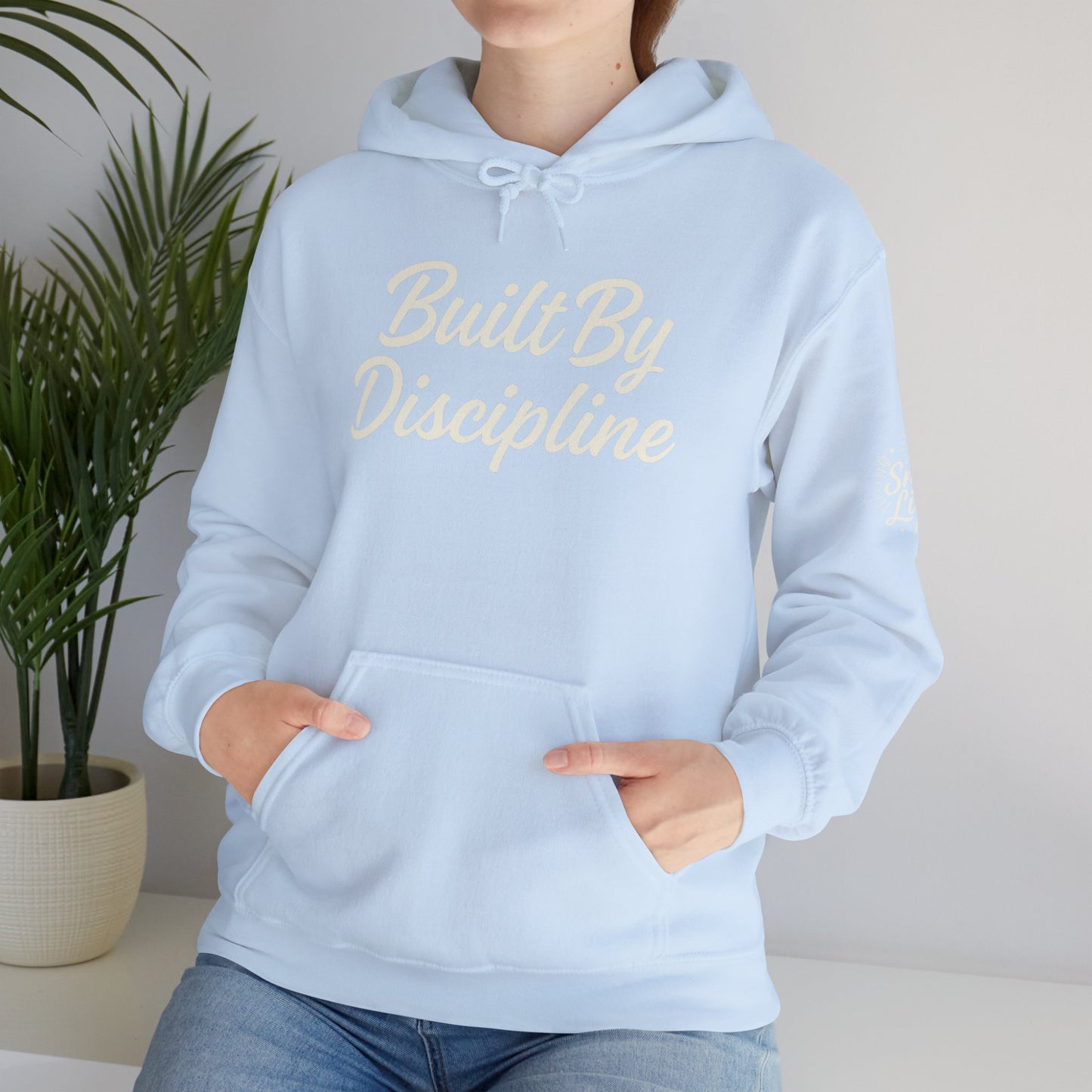 Built By Discipline Hoodie