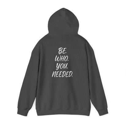 Smart Living - BE. WHO. YOU. NEEDED. Heavy Blend Hoodie
