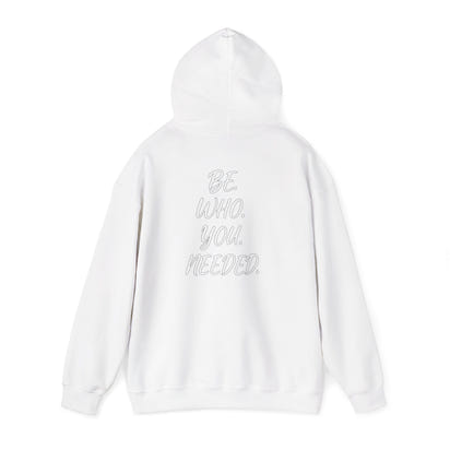 Smart Living - BE. WHO. YOU. NEEDED. Heavy Blend Hoodie