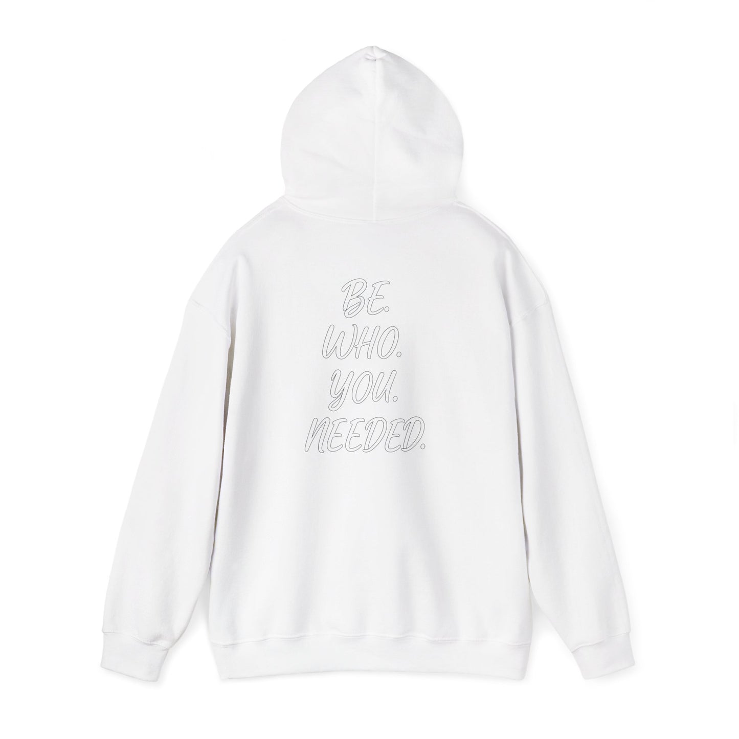 Smart Living - BE. WHO. YOU. NEEDED. Heavy Blend Hoodie