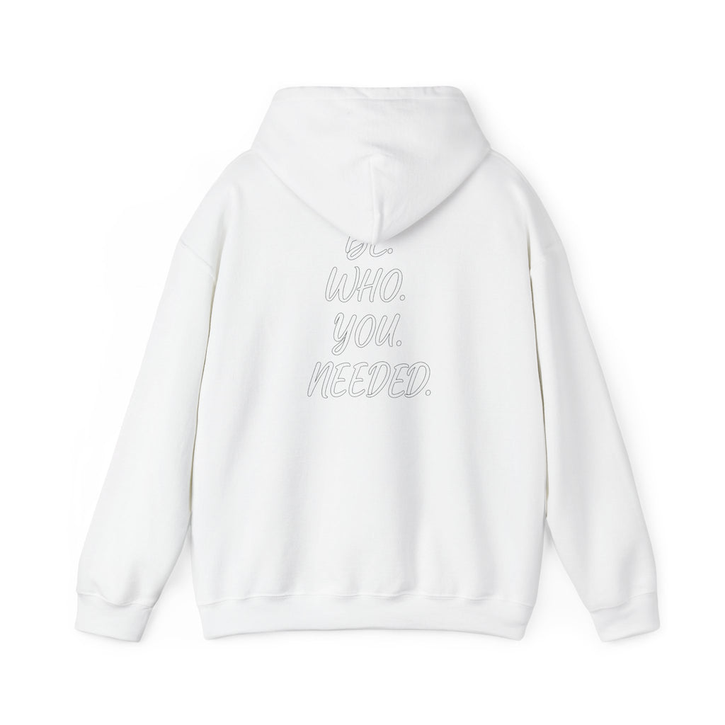 Smart Living - BE. WHO. YOU. NEEDED. Heavy Blend Hoodie