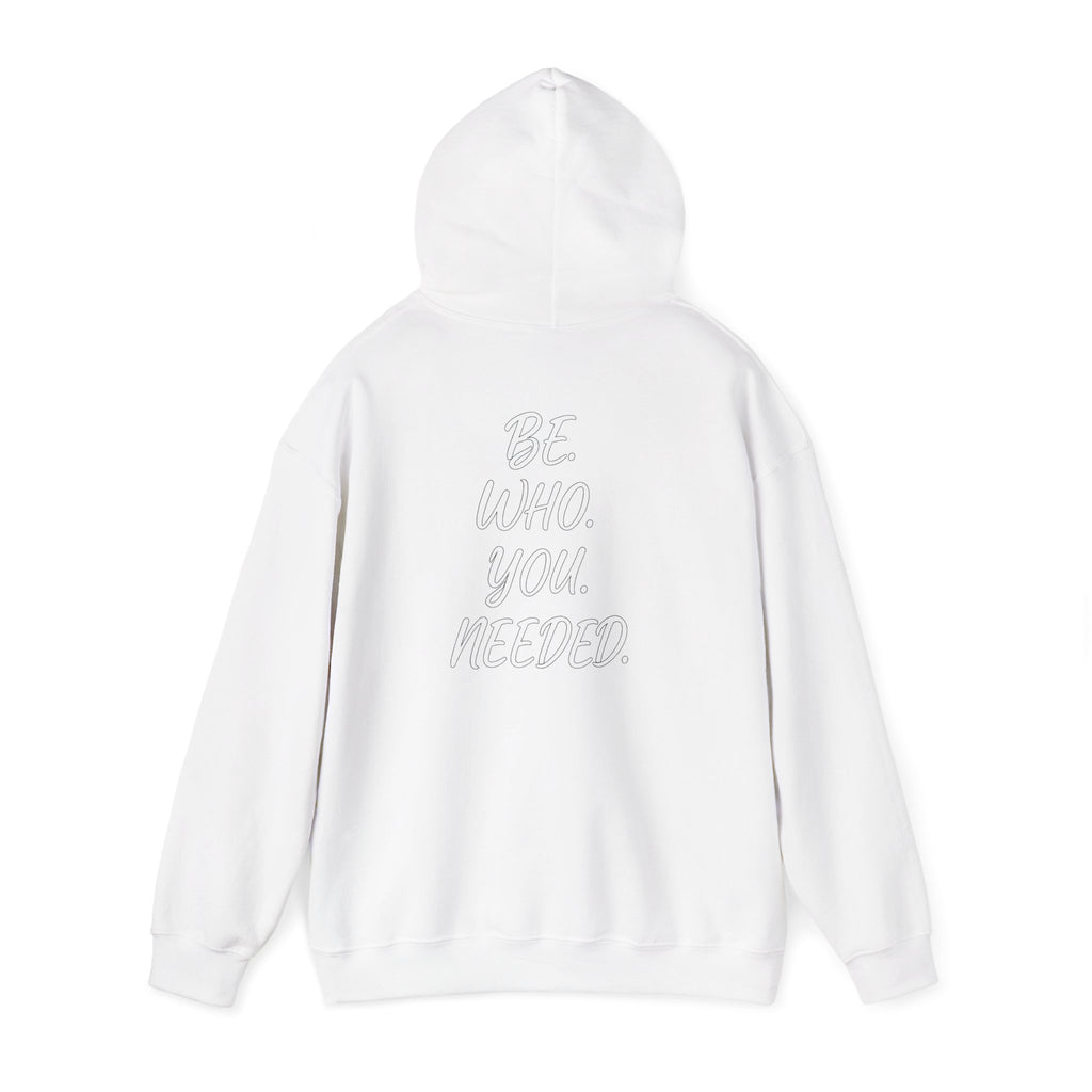 Smart Living - BE. WHO. YOU. NEEDED. Heavy Blend Hoodie