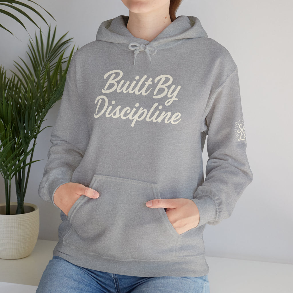 Built By Discipline Hoodie