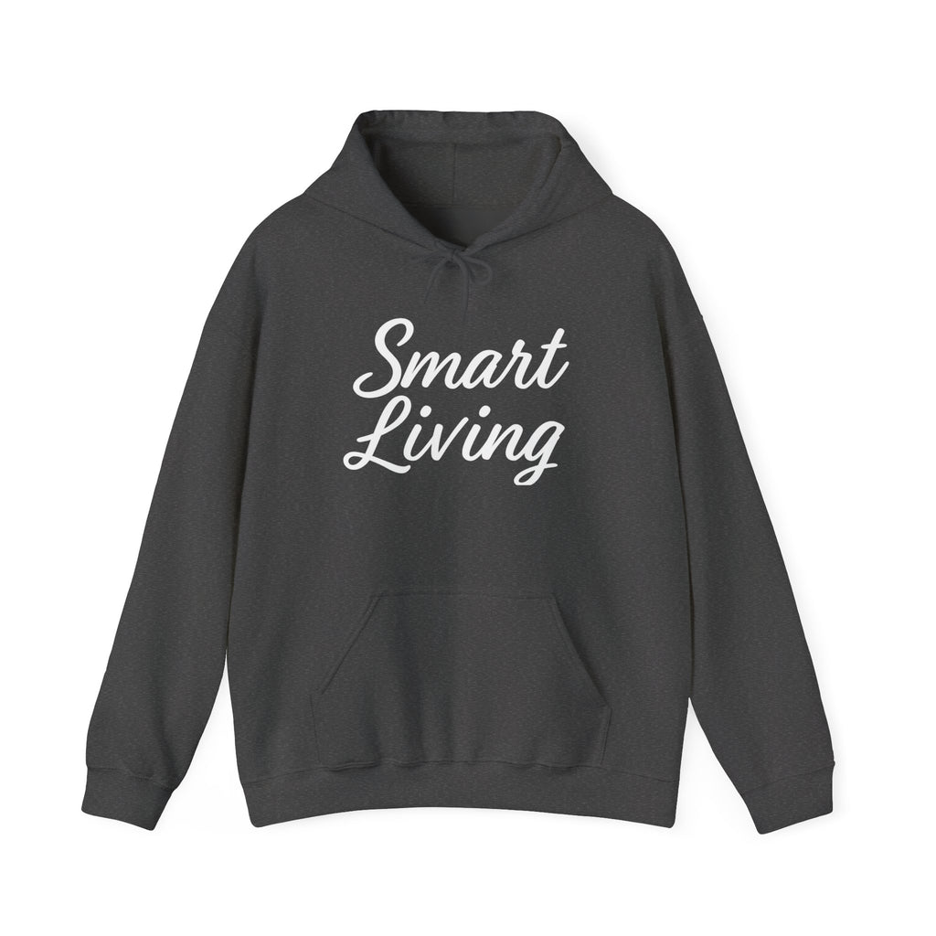 Smart Living - BE. WHO. YOU. NEEDED. Heavy Blend Hoodie