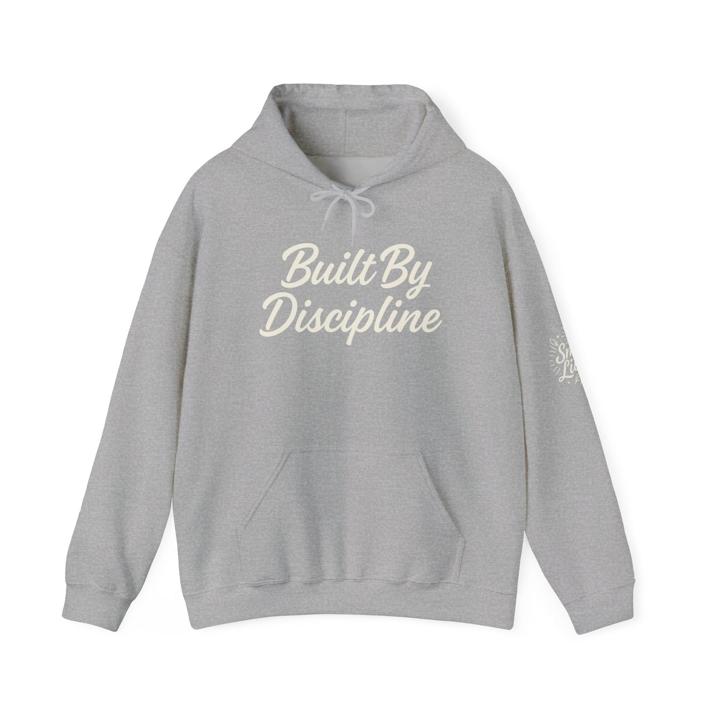 Built By Discipline Hoodie